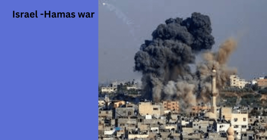 Israel Hamas war